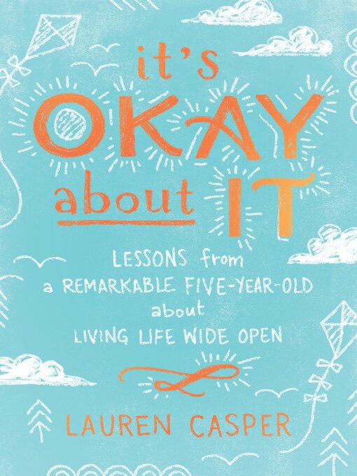 Title details for It's Okay About It by Lauren Casper - Available